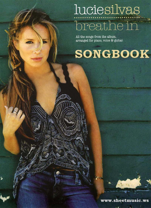 Lucie Silvas Breathe In Songbook for piano, voice and guitar